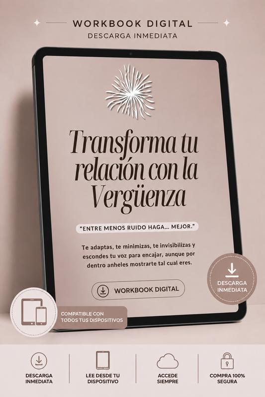 WORKBOOK Transforma tu relación con la Vergüenza