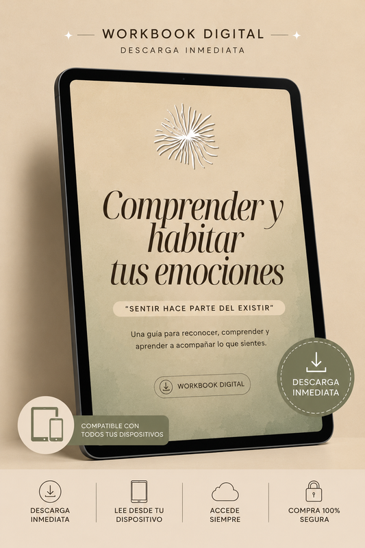 WORKBOOK Comprender y habitar tus emociones